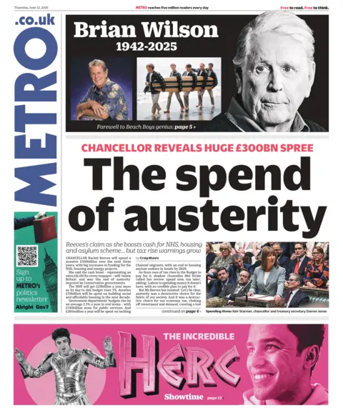 The headline on the front page of Metro reads: "The spend of austerity".