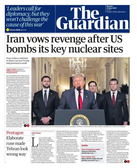 The headline on the front page of the Guardian reads: "Iran vows revenge after US bombs its key nuclear sites"