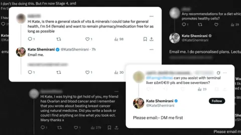 Our sister died because of our mum's cancer conspiracy theories, say brothers Graphic showing several posts on X overlapping each other, featuring people asking for advice from Kate Shemirani replying, requesting that they email her. One asks: "Hi Kate, Is there a general stack of vits and minerals I could take for general health, I'm 54 (female) and want to remain pharmacy/medication free for as long as possible". Another asks if she can assist with "terminal liver cancer" (spelling the letters of cancer out with symbols). She tells them both to email her. And another asks about a friend with ovarian and blood cancer: "I remember you wrote about beating breast cancer using natural medicine. Did you write a book or could I find anything on line what you took ect."