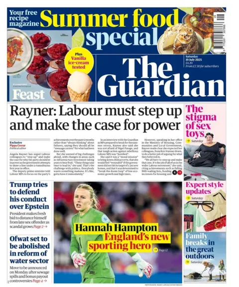 The front page headline of The Guardian reads: "Rayner: Labour must step up and make the case for power".