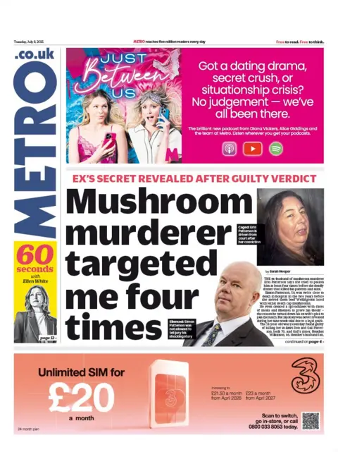 "Mushroom murderer targeted me four times," is the headline on the front page of the Metro. 