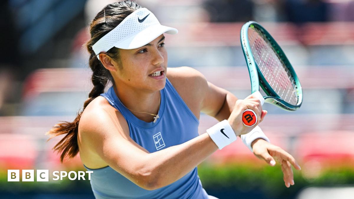 ab512820 6be9 11f0 ac5c 69a1d84c292a Canadian Open: Briton Emma Raducanu reaches second round as Katie Boulter exits
