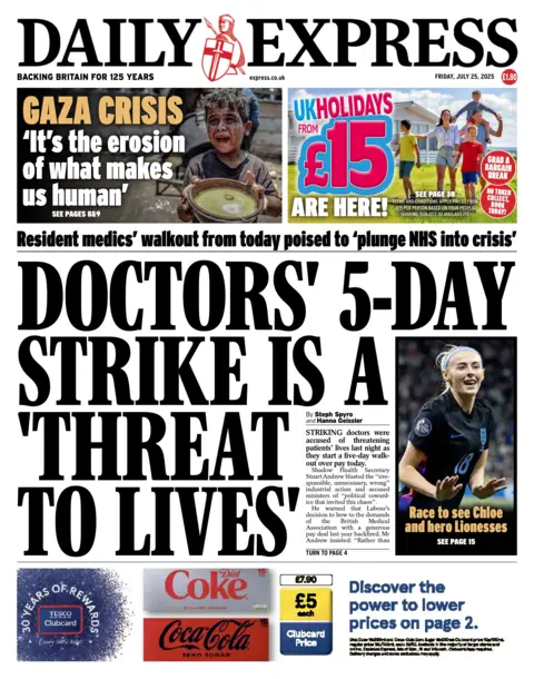 The headline on the front page of the Daily Express reads: "Doctors' 5-day strike is a 'threat to lives'". 