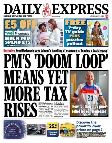 The front page headline of the Daily Express reads: "PM's 'doom loop' means yet more tax rises".