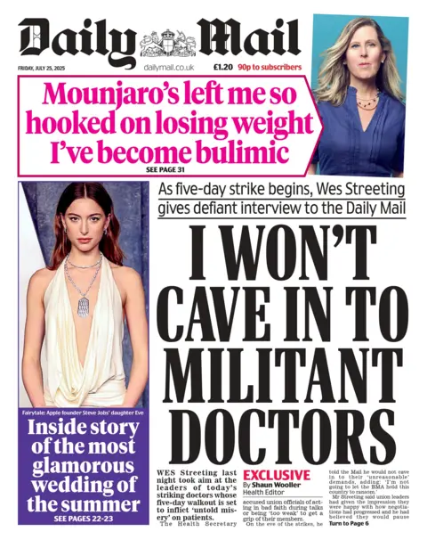 The headline on the front page of the Daily Mail reads: "I won't cave in to militant doctors".