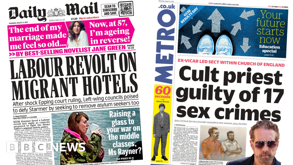 1036f4b0 7e17 11f0 ab3e bd52082cd0ae 'Labour revolt on migrant hotels' and 'cult priest guilty'.