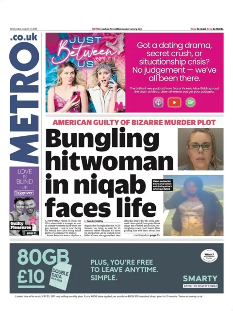 The headline on the front page of the Metro reads: “Bungling hitwoman in niqab faces life”