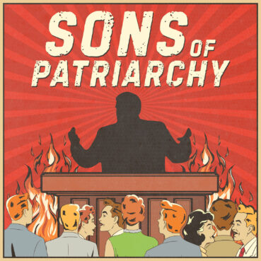 Doug Wilson agrees to debate 'Sons of Patriarchy' after dueling events in Moscow, Idaho webRNS Sons of Patriarchy1 Doug Wilson agrees to debate 'Sons of Patriarchy' after dueling events in Moscow, Idaho