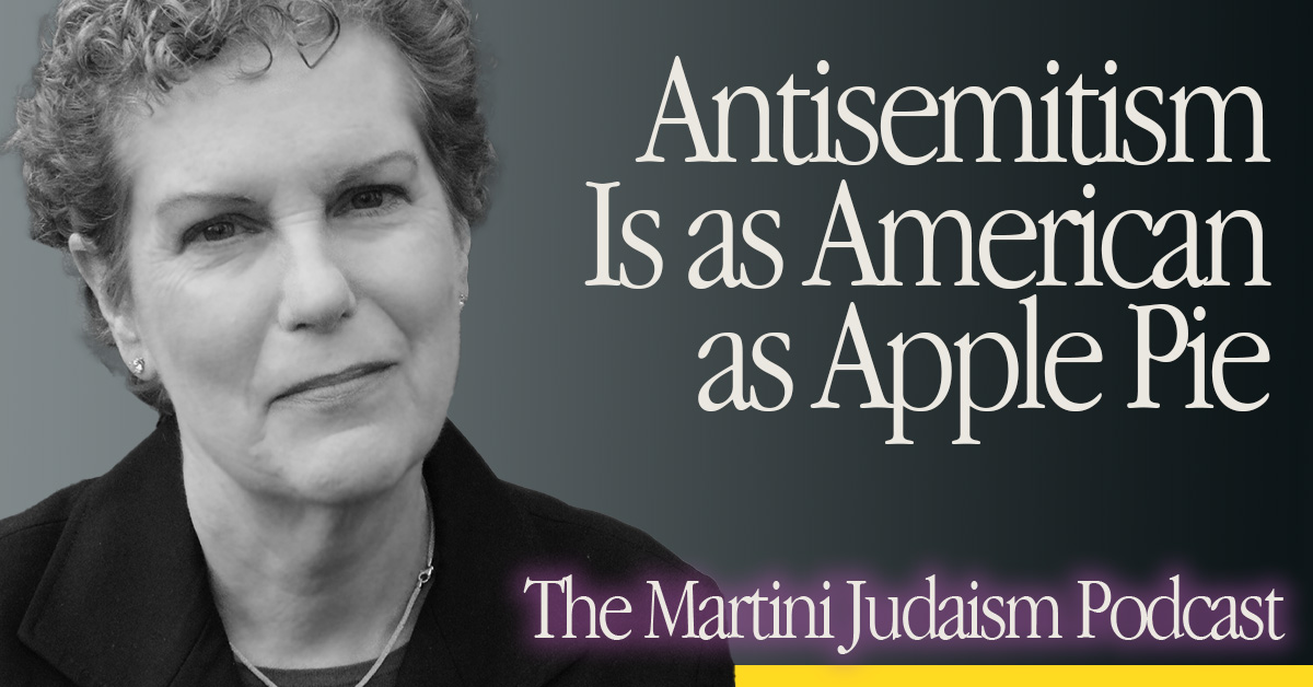 314.social Antisemitism Is as American as Apple Pie + Pamela Nadell