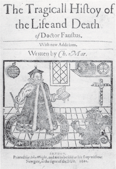 Page of a book reading 'The Tragic History of the Life and Death of Doctor Faustus' with an image of a man holding a book standing in a circle of runes summoning a demon