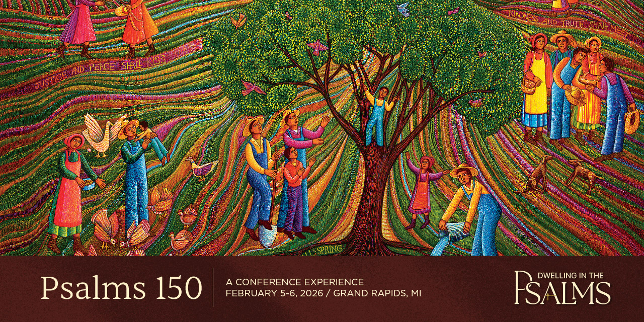 Psalms150 Cover 1 Registration opens for Psalms 150: A Conference Experience