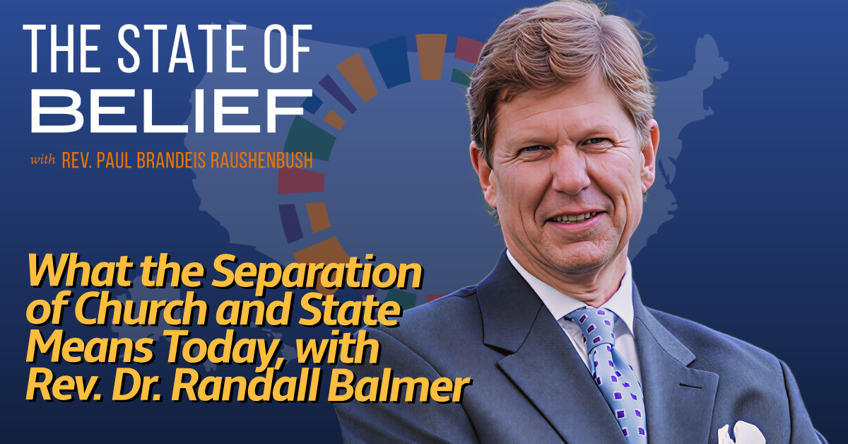 RNS Landscape 111525 What the Separation of Church and State Means Today with Rev. Dr. Randall Balmer
