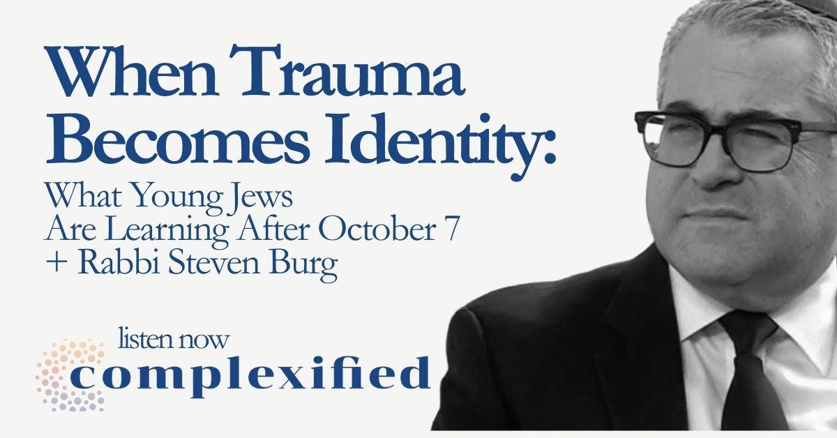 Rabbi Steven Burg on Changing the Script for Young Jews