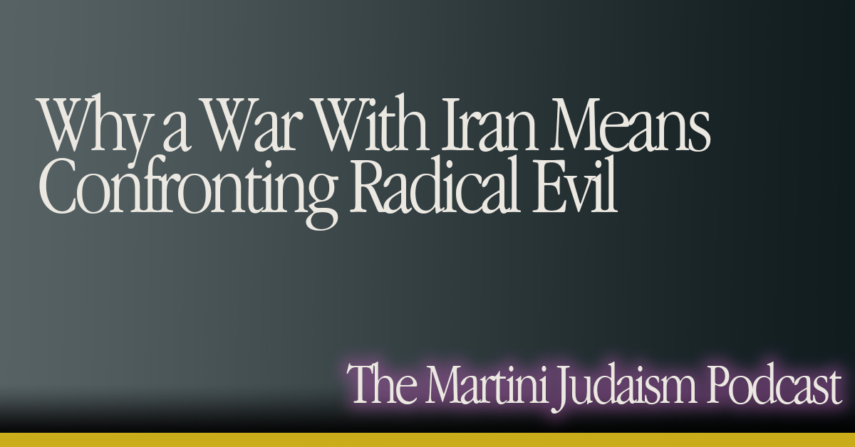 319.social Why A War With Iran Means Confronting Radical Evil